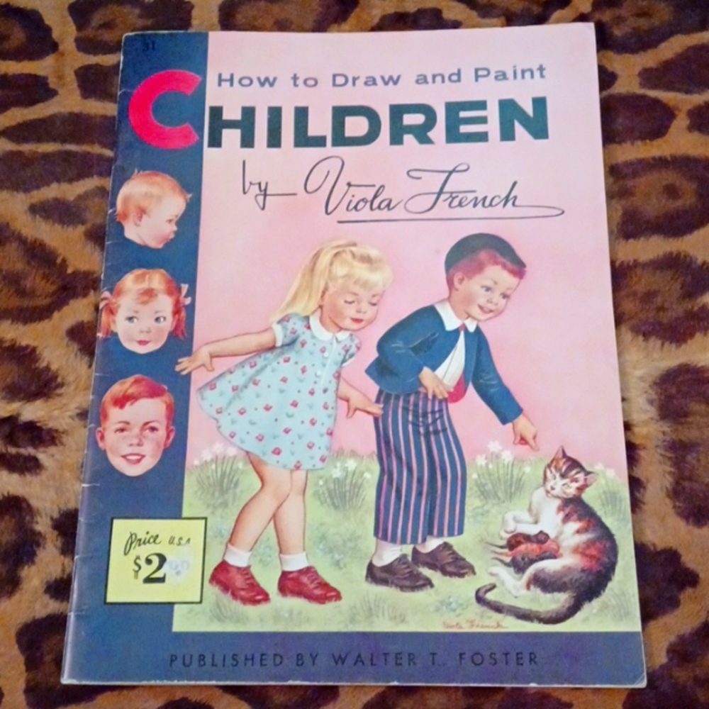 Vintage book: How to Draw and Paint Children.